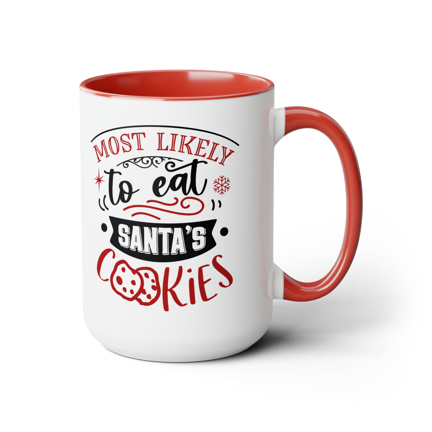 Most Likely to Eat Santa's Cookies Two-Tone Coffee Mugs, 15oz