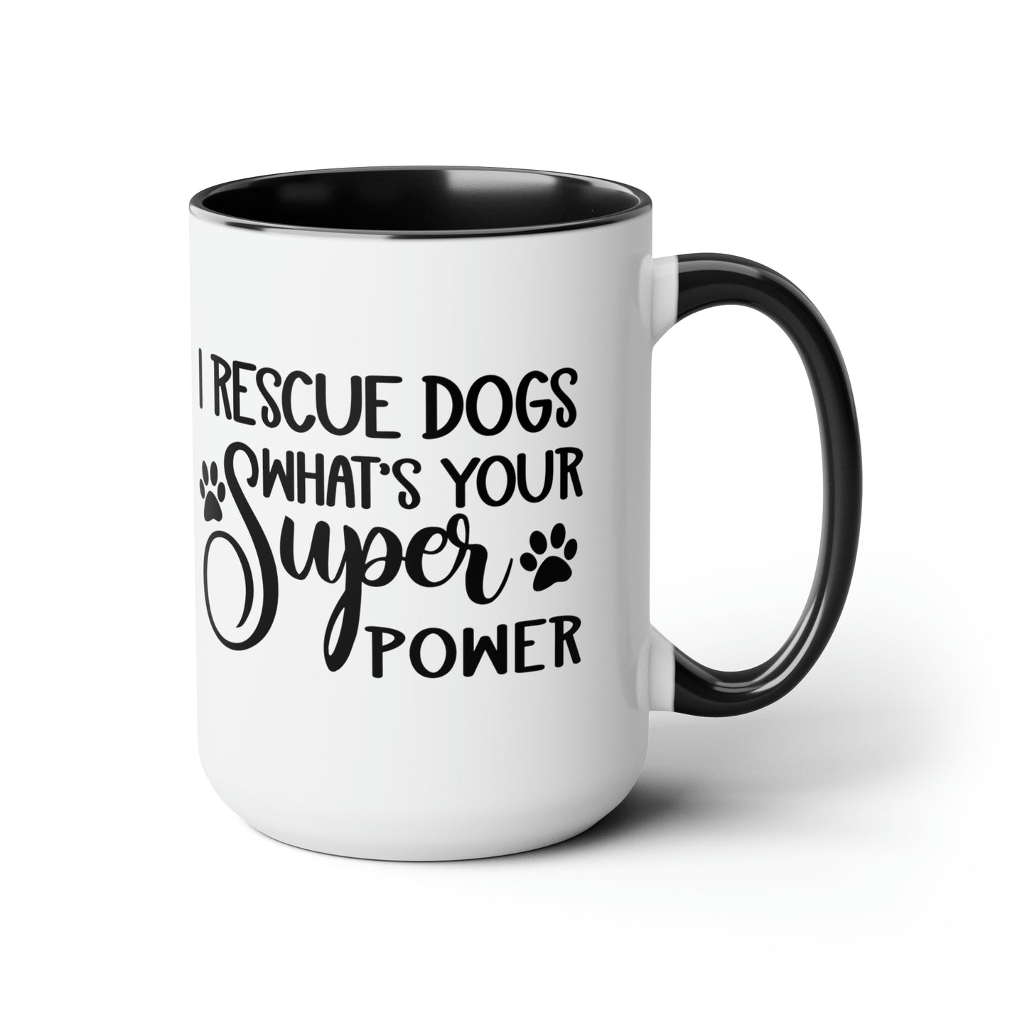 I Rescue Dogs Two-Tone Coffee Mugs, 15oz