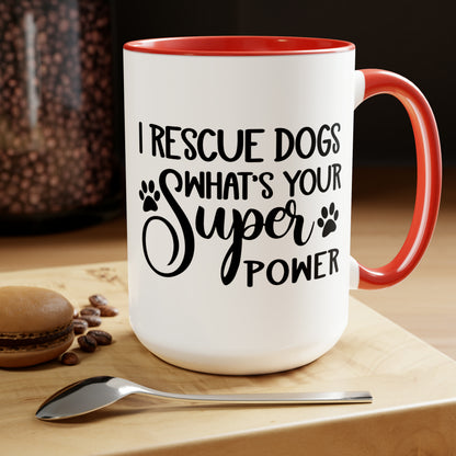 I Rescue Dogs Two-Tone Coffee Mugs, 15oz