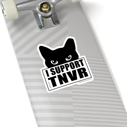 I support TNVR Kiss-Cut Stickers