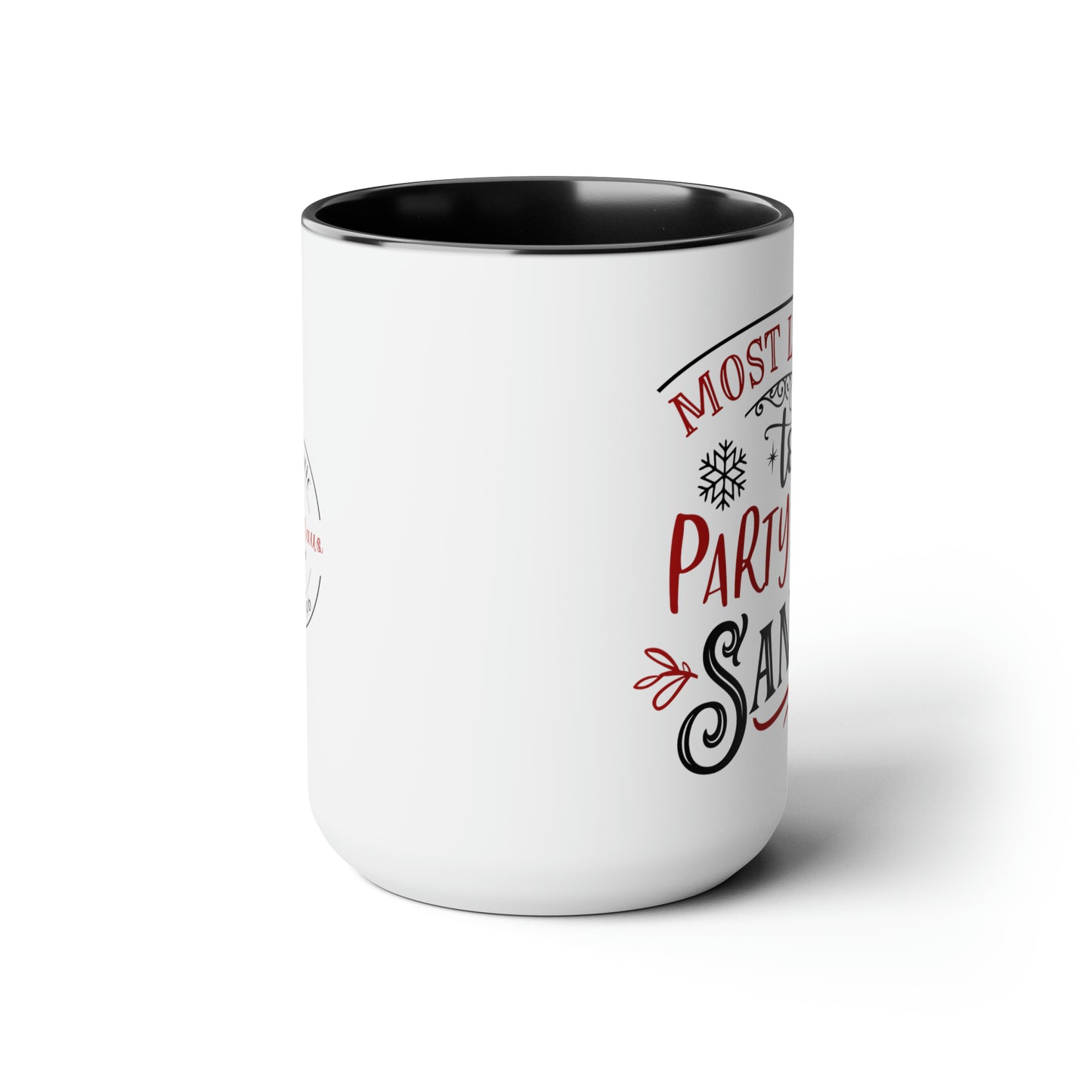 Most Likely to Party with Santa Two-Tone Coffee Mugs, 15oz