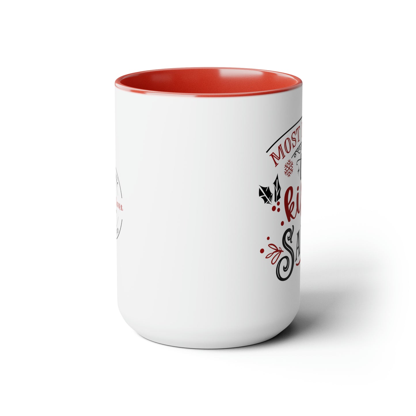 Most Likely to Kiss Santa Two-Tone Coffee Mugs, 15oz