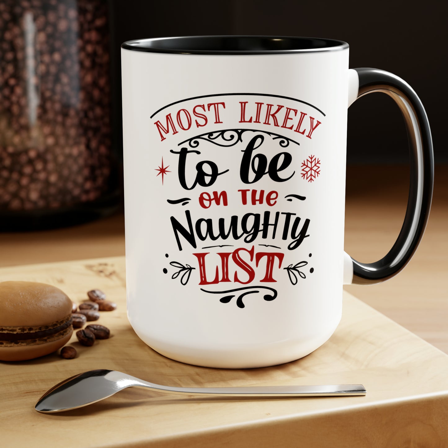 Most Likely to be on the Naughty List Two-Tone Coffee Mugs, 15oz