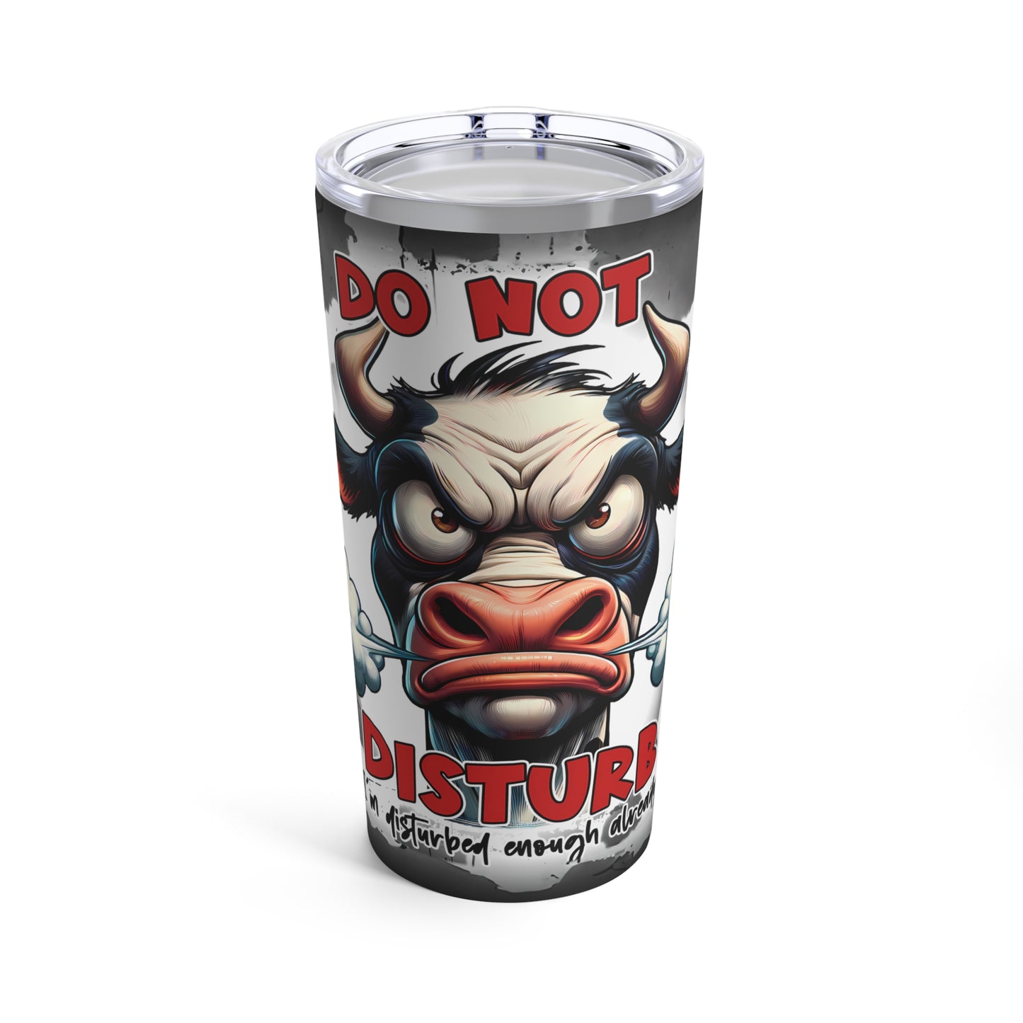 Do Not Disturb Cow Tumbler 20oz