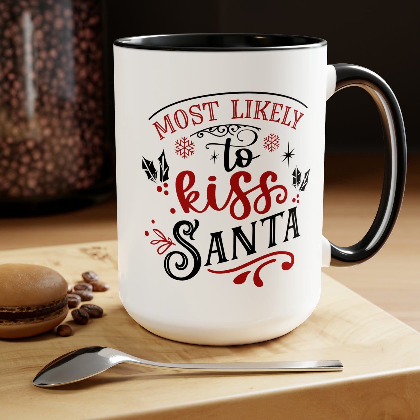 Most Likely to Kiss Santa Two-Tone Coffee Mugs, 15oz