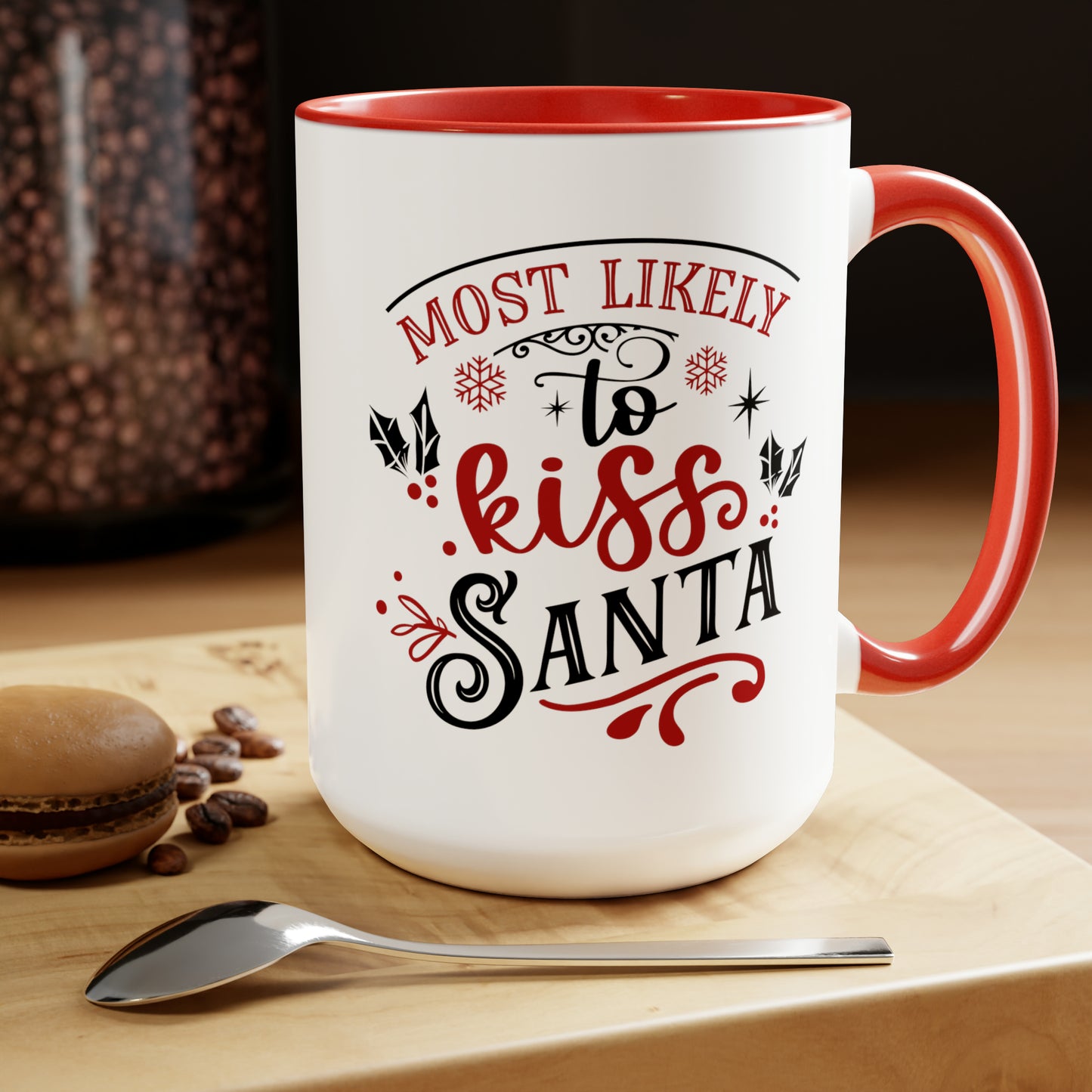 Most Likely to Kiss Santa Two-Tone Coffee Mugs, 15oz