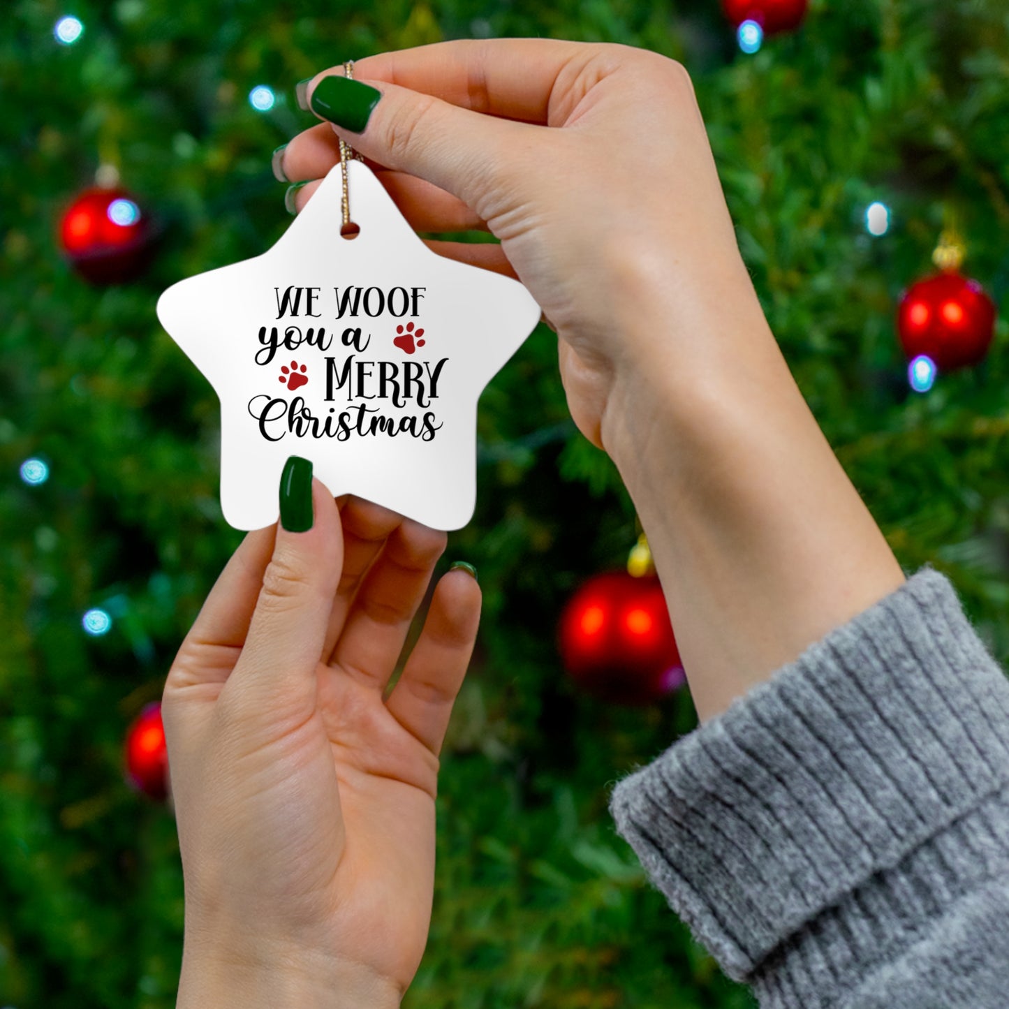 We Woof Your a Merry Christmas Ceramic Ornament