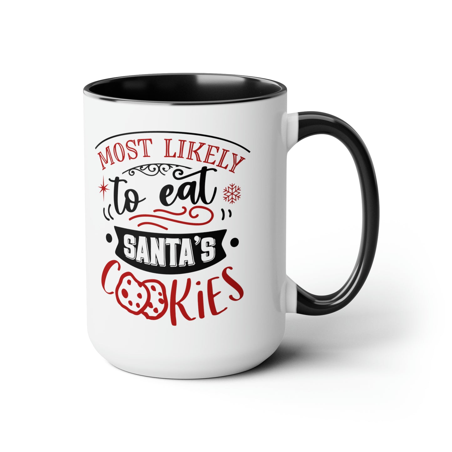 Most Likely to Eat Santa's Cookies Two-Tone Coffee Mugs, 15oz