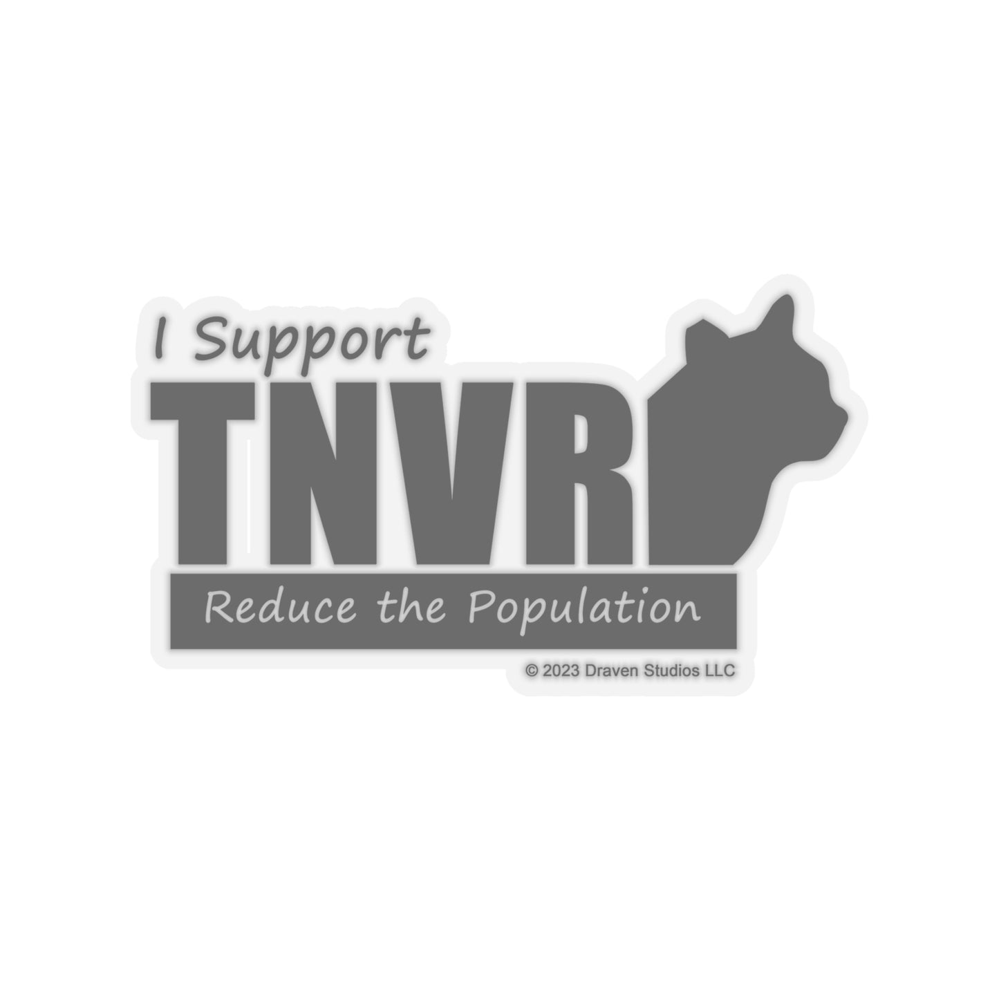 I support TNVR Kiss-Cut Stickers