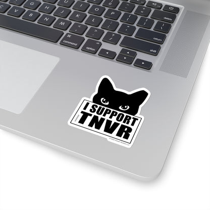 I support TNVR Kiss-Cut Stickers