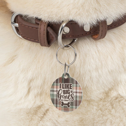 Sassy Pet's I Like Big Bones Pet Tag