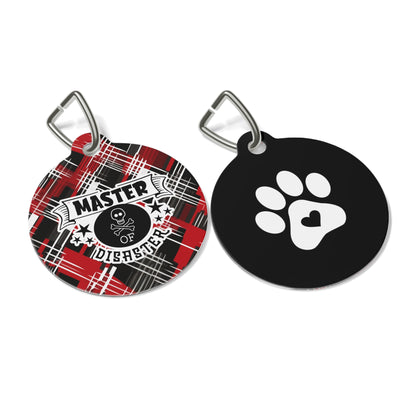 Sassy Pet's Master of Disaster Pet Tag